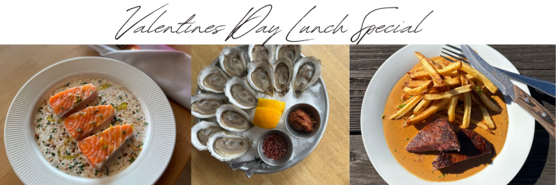 Valentines Day Lunch Special | Saturday, Feb. 14th 