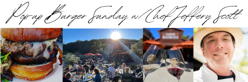 Pop-up Burger Sunday w/ Chef Jeffery Scott